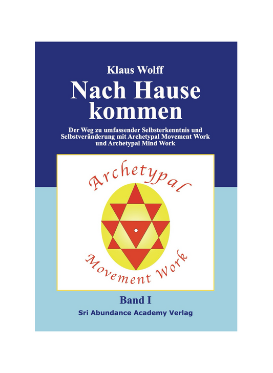Klaus Wolff - Nach Hause kommen - Band I